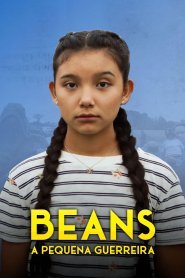 Beans - A Pequena Guerreira