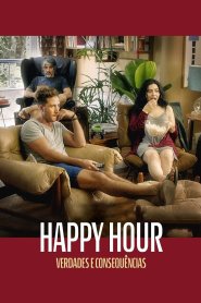 Happy Hour - Verdades e Consequências
